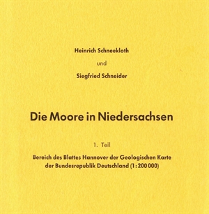Cover des 1. Teils der Reihe "Die Moore in Niedersachsen" von Schneekloth et al (1971)